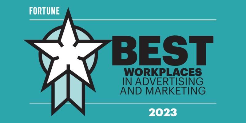 Best Workplaces in Advertising and Marketing - Fortune
